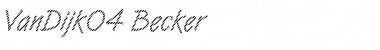 Download VanDijk04 Becker Font Download VanDijk04 Becker Font