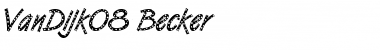 Download VanDijk08 Becker Font Download VanDijk08 Becker Font