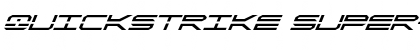 Download QuickStrike Super-Italic Font Download QuickStrike Super-Italic Font