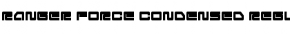 Download Ranger Force Condensed Font Download Ranger Force Condensed Font