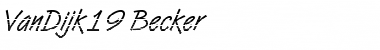 Download VanDijk19 Becker Font Download VanDijk19 Becker Font