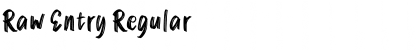 Download Raw Entry Font Download Raw Entry Font