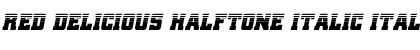 Download Red Delicious Halftone Italic Font Download Red Delicious Halftone Italic Font