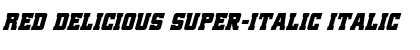 Download Red Delicious Super-Italic Font Download Red Delicious Super-Italic Font