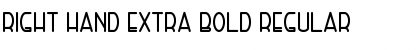 Download Right Hand Extra Bold Font Download Right Hand Extra Bold Font