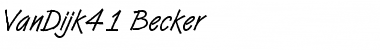 Download VanDijk41 Becker Font Download VanDijk41 Becker Font