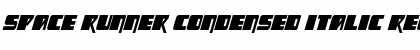 Download Space Runner Condensed Italic Font Download Space Runner Condensed Italic Font