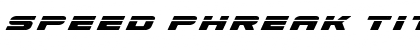 Download Speed Phreak Title Italic Font Download Speed Phreak Title Italic Font