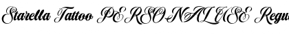 Download Starella Tattoo PERSONAL USE Font Download Starella Tattoo PERSONAL USE Font