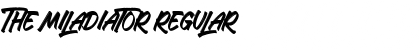 Download The Miladiator Font Download The Miladiator Font