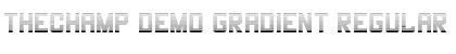 THECHAMP DEMO Gradient Regular Font