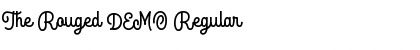 The Rouged DEMO Regular Font