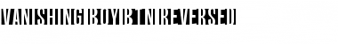 Download Vanishing Boy BTN Reversed Font Download Vanishing Boy BTN Reversed Font