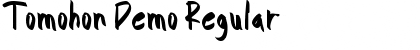 Download Tomohon Demo Font Download Tomohon Demo Font