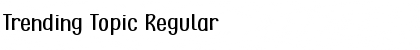 Download Trending Topic Font Download Trending Topic Font