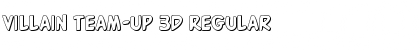 Download Villain Team-Up 3D Font Download Villain Team-Up 3D Font