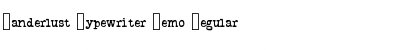 Download Wanderlust Typewriter Demo Font Download Wanderlust Typewriter Demo Font