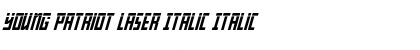 Download Young Patriot Laser Italic Font Download Young Patriot Laser Italic Font