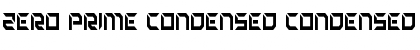 Download Zero Prime Condensed Font Download Zero Prime Condensed Font