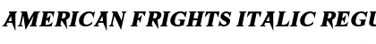 Download American Frights Italic Font Download American Frights Italic Font