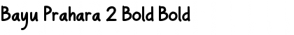 Download Bayu Prahara 2 Bold Font Download Bayu Prahara 2 Bold Font