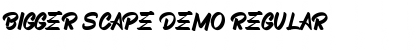 Download BIGGER SCAPE Demo Font Download BIGGER SCAPE Demo Font