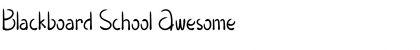 Download Blackboard School Font Download Blackboard School Font