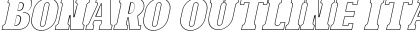 Download Bonaro Outline Italic Demo Font Download Bonaro Outline Italic Demo Font