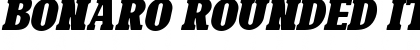 Download Bonaro Rounded Italic Demo Font Download Bonaro Rounded Italic Demo Font