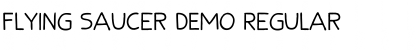 Download Flying Saucer DEMO Font Download Flying Saucer DEMO Font