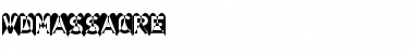 Download VDMassacre Font Download VDMassacre Font
