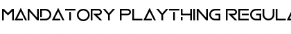 Download Mandatory Plaything Font Download Mandatory Plaything Font