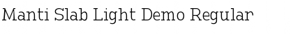 Download Manti Slab Light Demo Font Download Manti Slab Light Demo Font