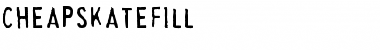 Download CheapskateFill Font Download CheapskateFill Font