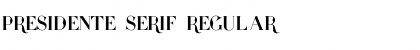 Download Presidente serif Font Download Presidente serif Font