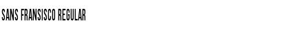 Download Sans Fransisco Font Download Sans Fransisco Font