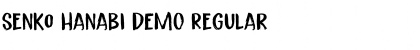 Download Senko Hanabi DEMO Font Download Senko Hanabi DEMO Font