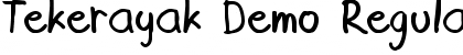 Download Tekerayak Demo Font Download Tekerayak Demo Font