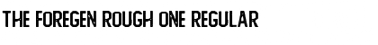 Download The Foregen Rough One Font Download The Foregen Rough One Font