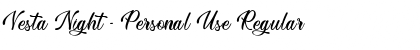 Download Vesta Night - Personal Use Font Download Vesta Night - Personal Use Font