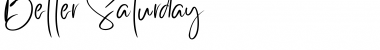 Download Better Saturday Font Download Better Saturday Font