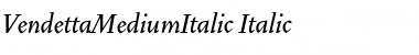 Download VendettaMediumItalic Font Download VendettaMediumItalic Font