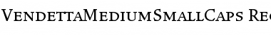 Download VendettaMediumSmallCaps Font Download VendettaMediumSmallCaps Font