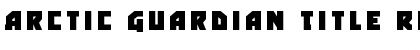 Download Arctic Guardian Title Font Download Arctic Guardian Title Font