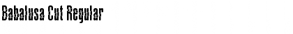 Download Babalusa Cut Font Download Babalusa Cut Font