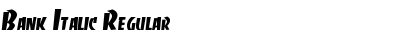 Download Bank Italic Font Download Bank Italic Font