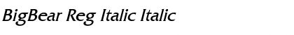 Download BigBear Reg Italic Font Download BigBear Reg Italic Font