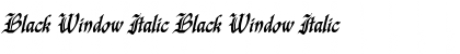 Download Black Window Italic Font Download Black Window Italic Font