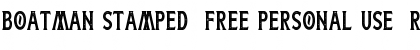 Download Boatman Stamped (Free Personal Use) Font Download Boatman Stamped (Free Personal Use) Font