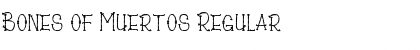 Download Bones of Muertos Font Download Bones of Muertos Font